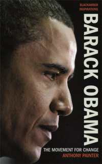 Barack Obama : The Movement for Change -- Paperback / softback