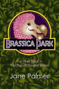 Brassica Park (The Planet Dweller Series by Jane Palmer)