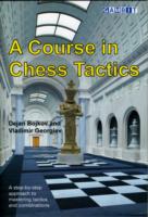 A Course in Chess Tactics