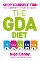 Gda Diet : Shop Yourself Thin - Your Supermarket Weight Loss Guide -- Paperback