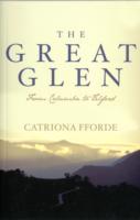Great Glen : From Columba to Telford