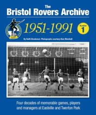 The Bristol Rovers Archive : 1951-1991