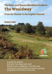 The Kent and Sussex Ramblers Guide to the Wealdway : From the Thames to the English Channel