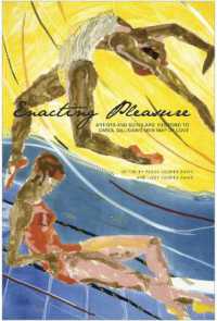 Enacting Pleasure : Artists and Scholars Respond to Carol Gilligan's New Map of Love (Enactments)