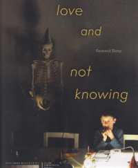 Love and Not Knowing (Inside Performance Practice)