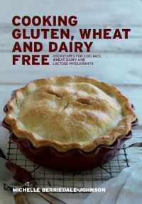 Cooking Gluten， Wheat and Dairy Free
