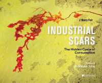 Industrial Scars : The Hidden Costs of Consumption