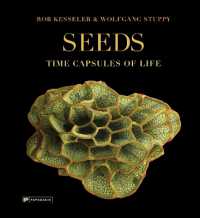 Seeds : Time Capsules of Life (Seeds / Pollen / Fruit)