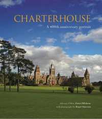 Charterhouse: a 400th Anniversary Portrait