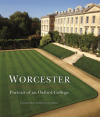 Worcester : Portrait of an Oxford College