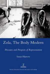 Zola, the Body Modern : Pressures and Prospects of Representation