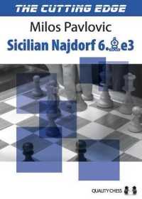 Cutting Edge 2 : Sicilian Najdorf 6.Be3
