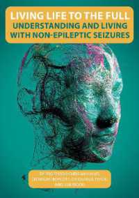 Understanding and living with non-epileptic seizures