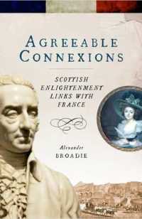 Agreeable Connexions : Scottish Enlightenment Links with France