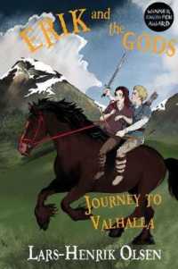 Erik and the Gods: Journey to Valhalla (Erik and the Gods)