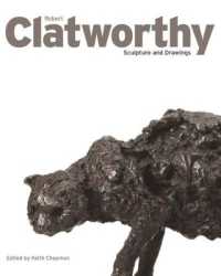Robert Clatworthy : Sculpture and Drawings