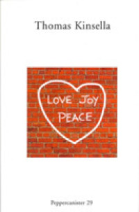 Love Joy Peace (Peppercanister S.) -- Paperback / softback