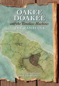 OAKEE DOAKEE and the Timeless Machine : The Ramayana