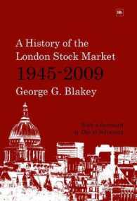 A History of the London Stock Market : 1945-2009 （6 Updated）