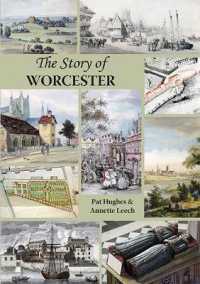 The Story of Worcester