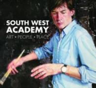 South West Academy : Art-People-Place