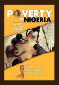 Poverty in Nigeria : Causes, Manifestations and Alleviation Strategies