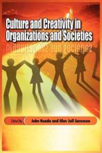 Culture and Creativity in Organizations and Societies (PB) （Large Print）