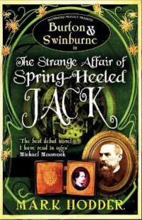 マーク・ホダー『バネ足ジャックと時空の罠 上下 大英帝国蒸気奇譚』（原書）<br>Burton and Swinburne in the Strange Affair of Spring Heeled Jack (Burton & Swinburne)