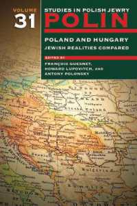 Polin: Studies in Polish Jewry Volume 31 : Poland and Hungary: Jewish Realities Compared (Polin: Studies in Polish Jewry)