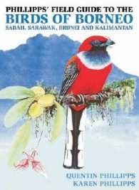 Phillipps' Field Guide to the Birds of Borneo （2 Revised）