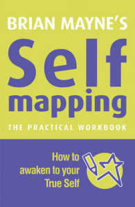 Self Mapping: How to Awaken Your True Self -- Paperback / softback