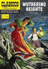 Wuthering Heights (Classics Illustrated) （2ND）