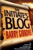 Initiate's Blog : The Crucial First Six Months -- Paperback