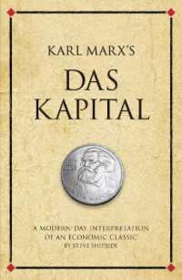 Karl Marx's Das Kapital : A modern-day interpretation of an economic classic (Infinite Success) （New）