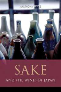 Sake and the wines of Japan (The Infinite Ideas Classic Wine Library) -- Paperback / softback