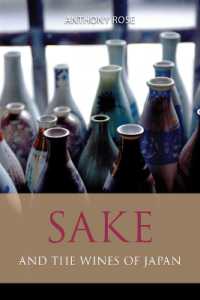Sake and the wines of Japan (The Classic Wine Library)