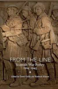 From the Line : Scottish War Poetry 1914-1945 (Asls Annual Volumes)