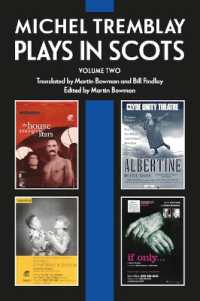 Michel Tremblay: Plays in Scots : Volume 2