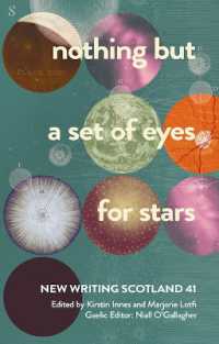 nothing but a set of eyes for stars : New Writing Scotland 41 (New Writing Scotland)