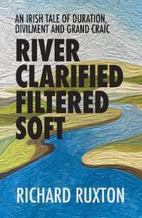 River Clarified Filtered Soft : An Irish tale of duration, divilment and grand craic
