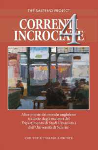 Correnti Incrociate 4 : Altre poesie del mondo anglofono tradotte dagli studenti del Dipartimento di Studi Umanistici dell'Universita di Salerno (The Salerno Project)