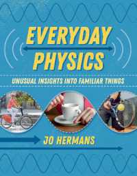 Everyday Physics : Unusual insights into familiar things
