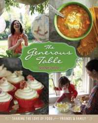 Heather Christo's Generous Table : Easy & Elegant Recipes through the Seasons