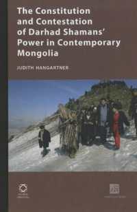The Constitution and Contestation of Darhad Shaman's Power in Contemporary Mongolia (Inner Asia)