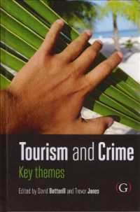 Tourism and Crime : Key Themes