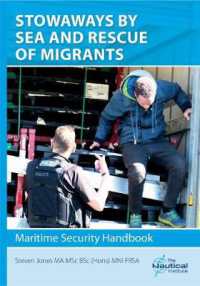 Stowaways by Sea and Rescue of Migrants (Maritime Security Handbook) （2ND）