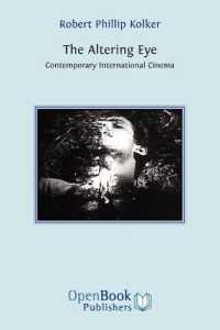 The Altering Eye : Contemporary International Cinema （REV New）