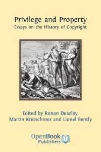 Privilege and Property : Essays on the History of Copyright
