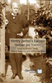 Henry James's Europe : Heritage and Transfer