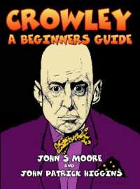 Crowley : A Beginners Guide